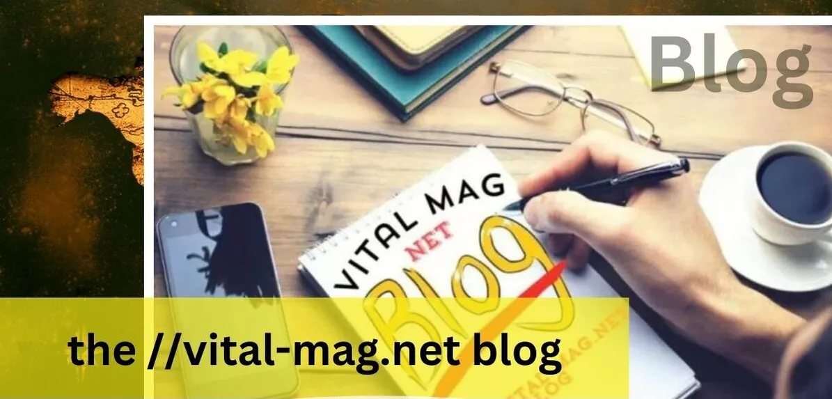 the:// Vital-Mag.Net Blog