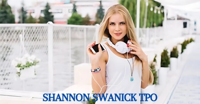 Shannon Swanick TPO